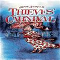 THIEVES' CARNIVAL